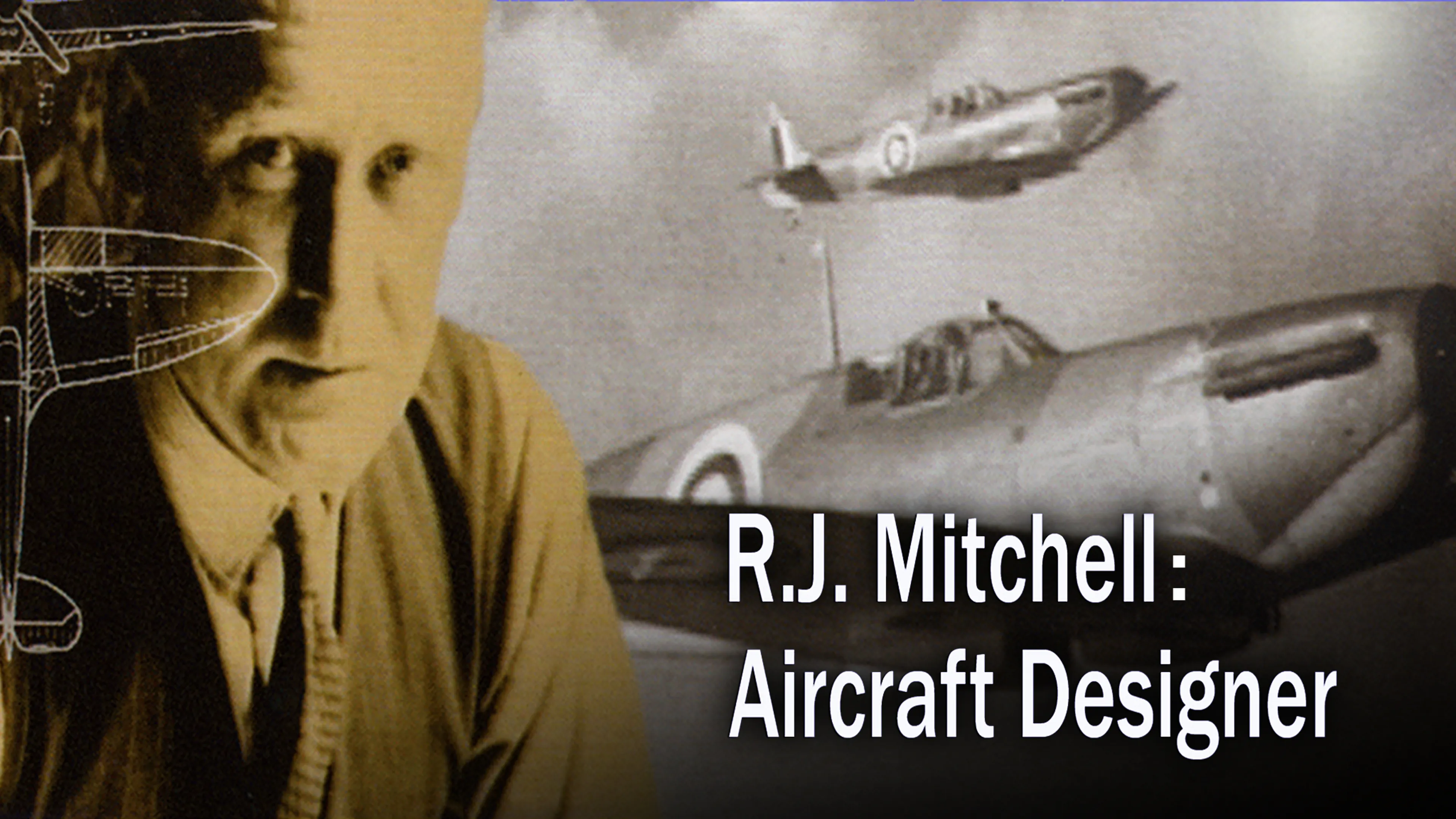RJ Mitchell: Aircraft Designer poster